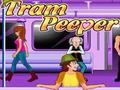 Peeper Tram i chwarae ar-lein