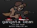 Bean Gangsta i chwarae ar-lein