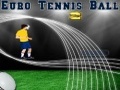 Ewro Tennis Ball 2012 i chwarae ar-lein