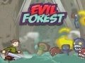 Forest Evil i chwarae ar-lein