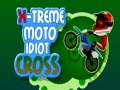 Xtreme Cross Idiot Moto i chwarae ar-lein